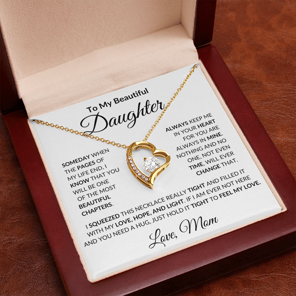 To My Beautiful Daughter | Always Keep Me In Your Heart For You Are Always In Mine | Forever Love Necklace