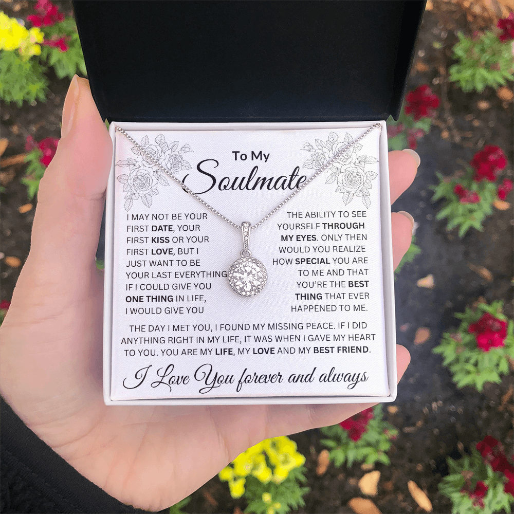 To My Soulmate | The Day I Met You, I Found My Missing Peace | Eternal Hope Necklace