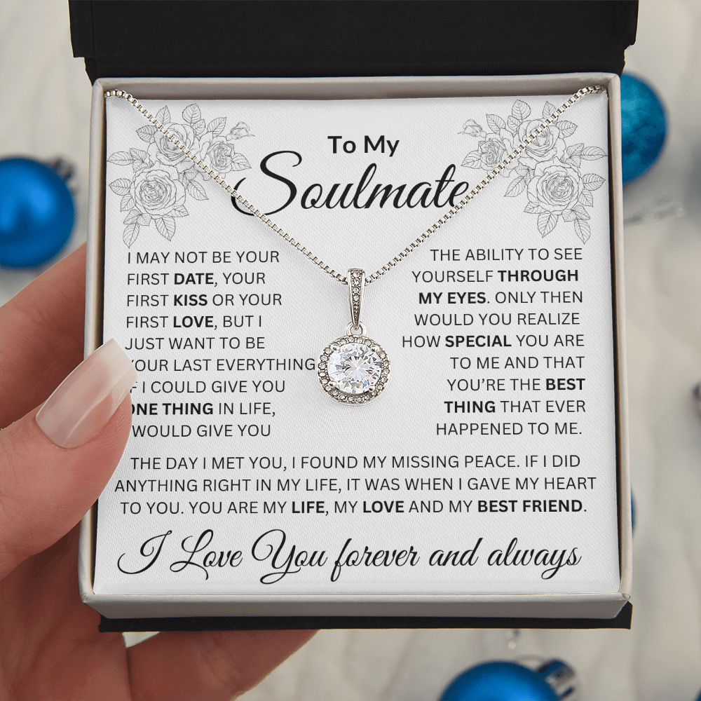 To My Soulmate | The Day I Met You, I Found My Missing Peace | Eternal Hope Necklace