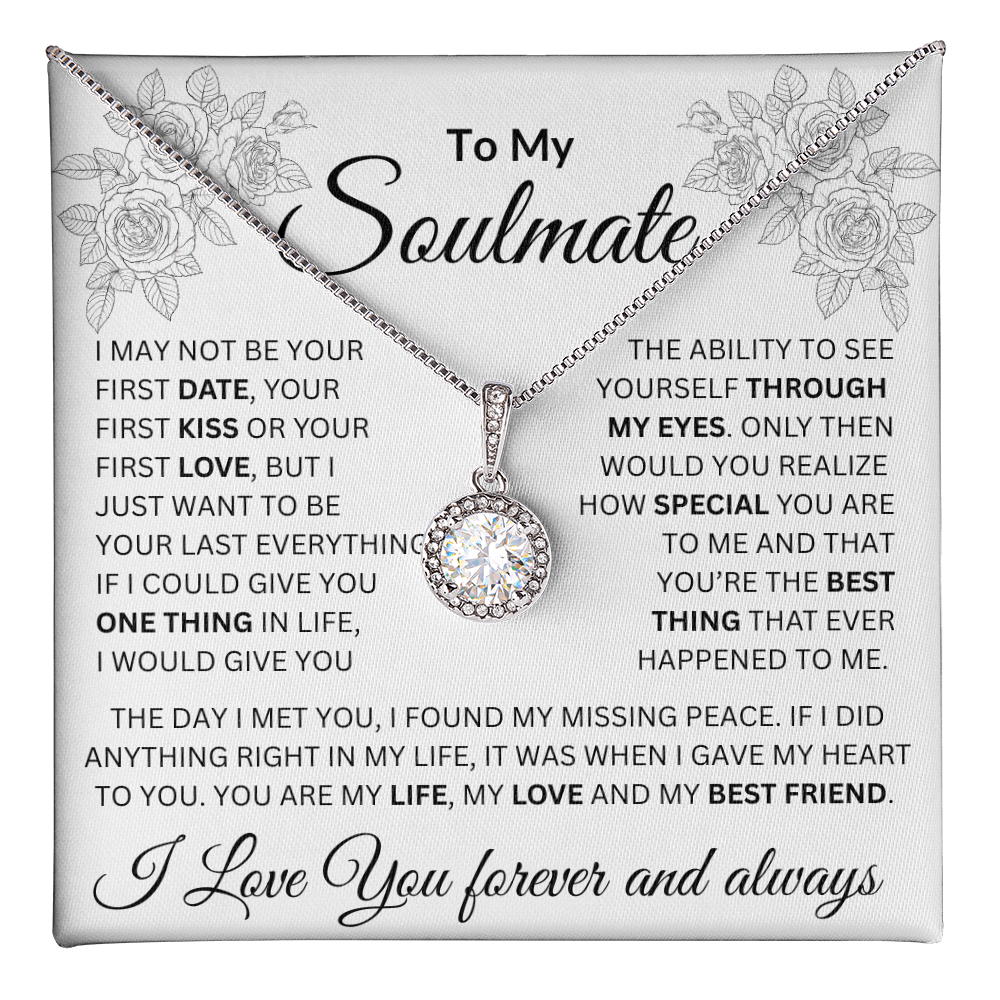 To My Soulmate | The Day I Met You, I Found My Missing Peace | Eternal Hope Necklace