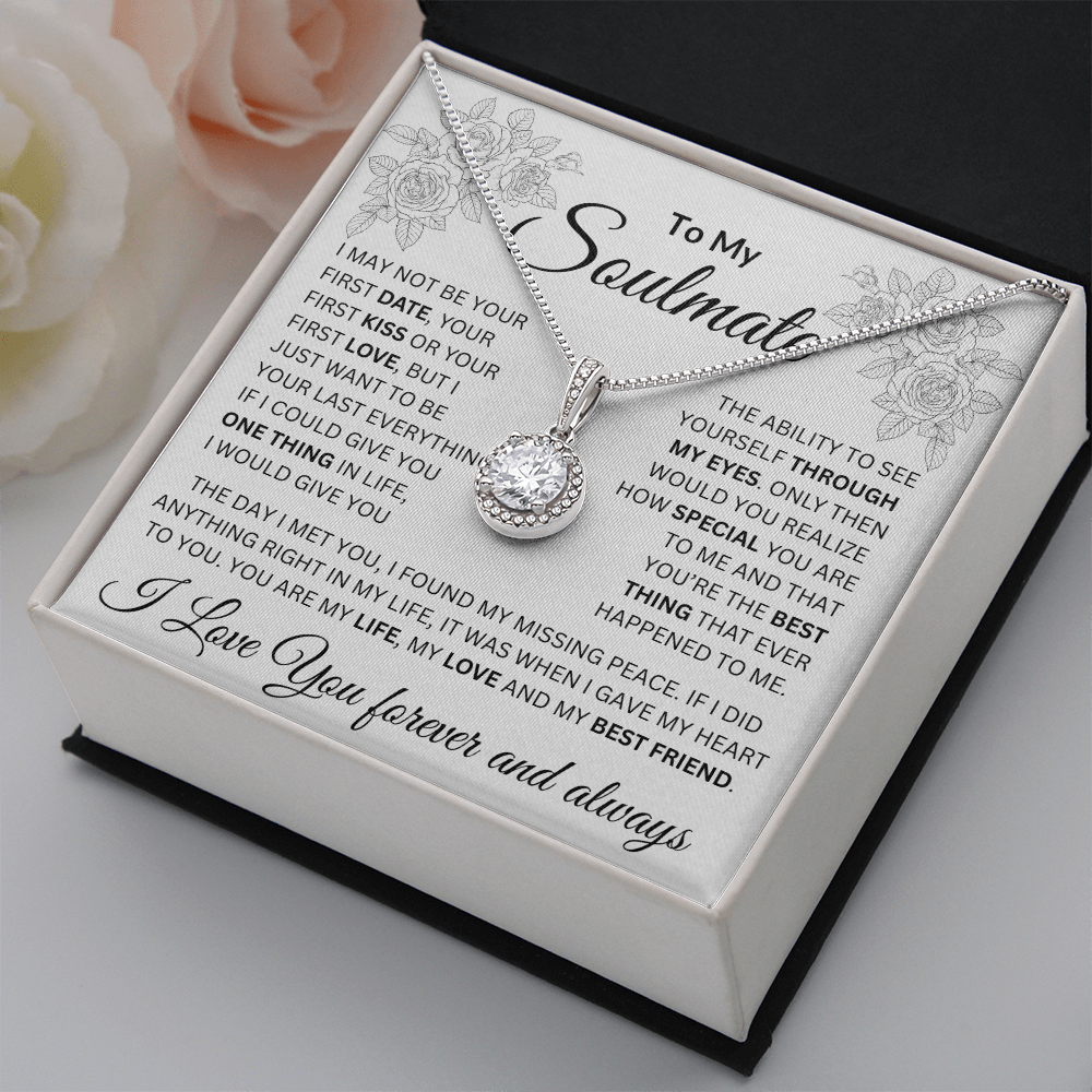 To My Soulmate | The Day I Met You, I Found My Missing Peace | Eternal Hope Necklace