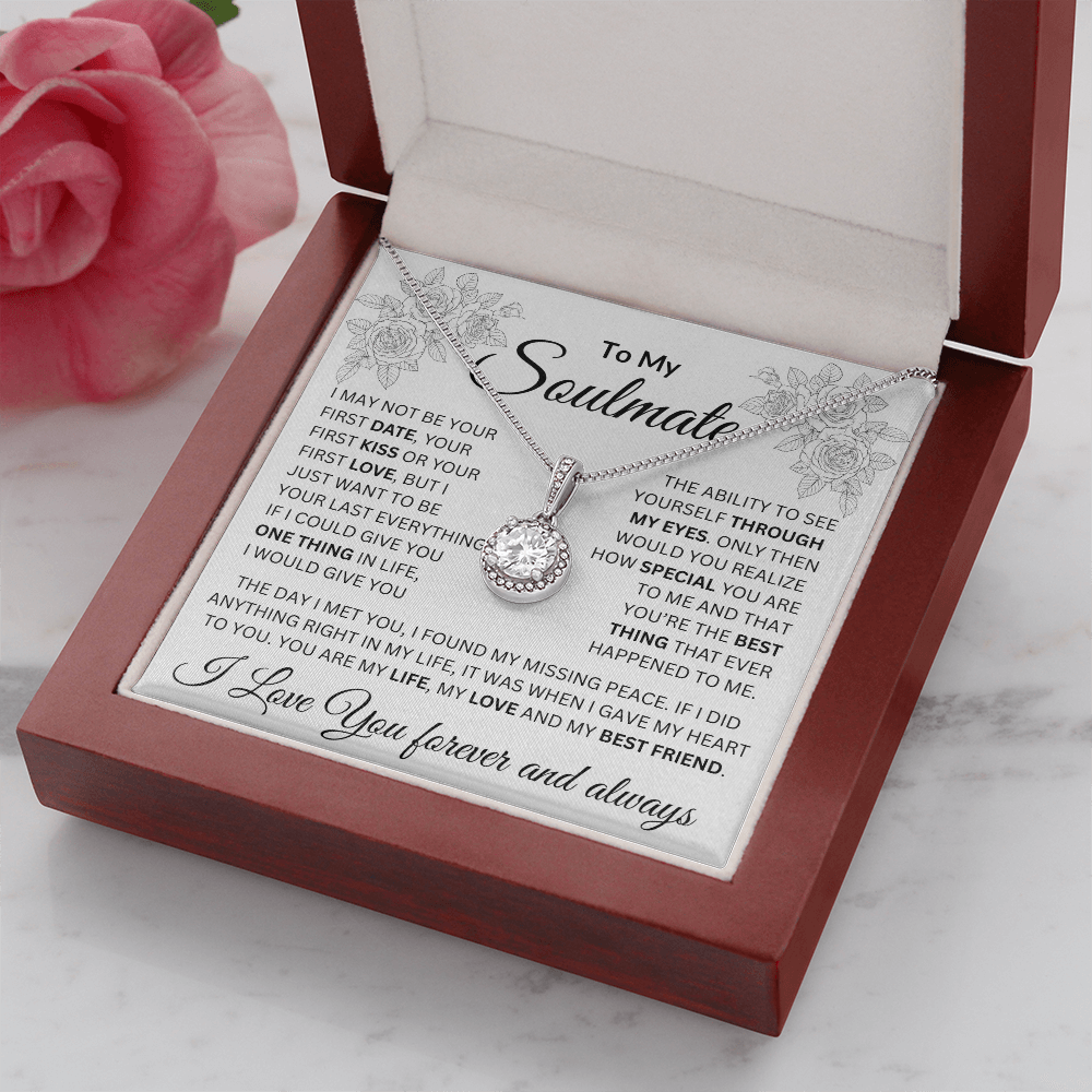 To My Soulmate | The Day I Met You, I Found My Missing Peace | Eternal Hope Necklace