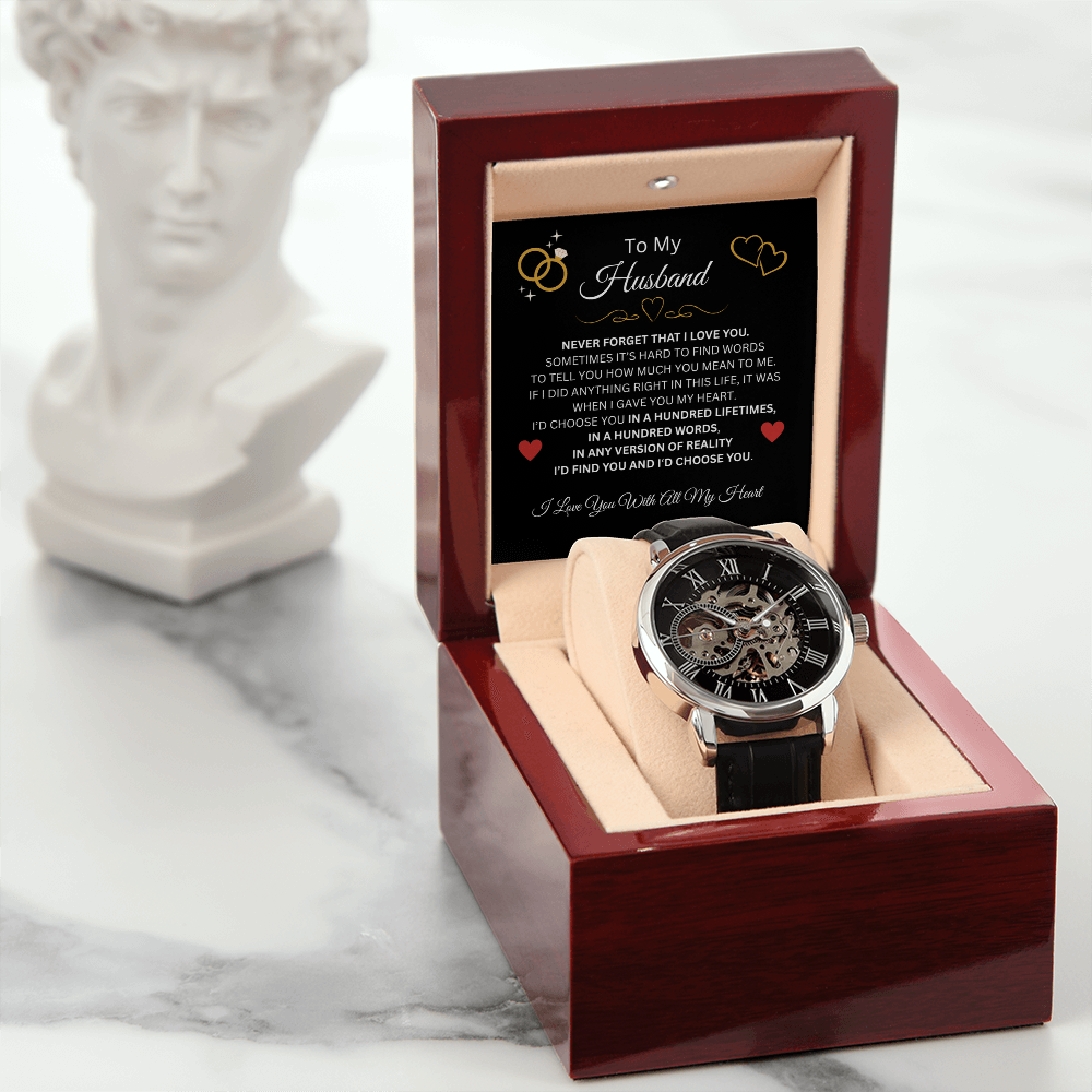 To My Husband, Never Forget That I Love You | Men's Openwork Watch