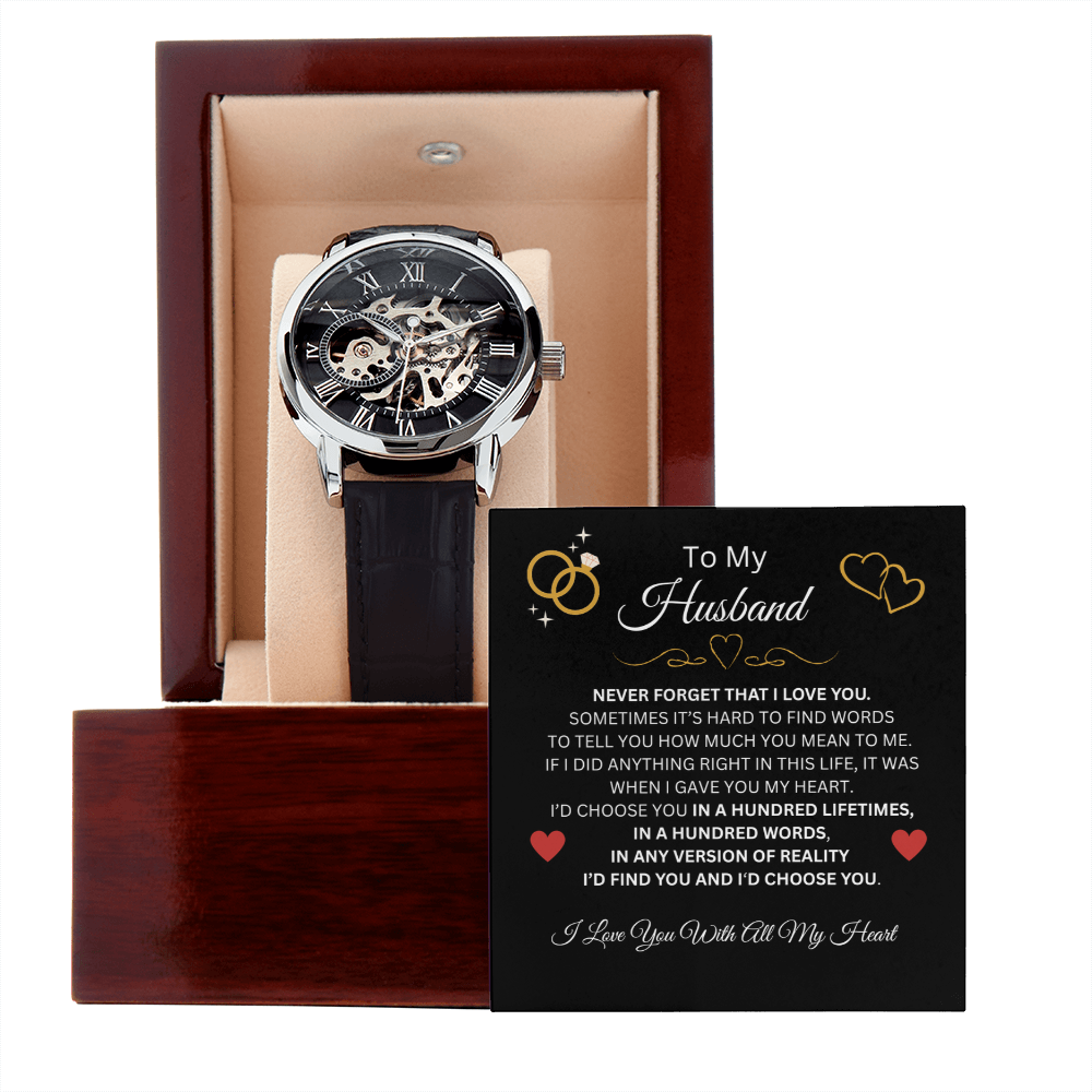 To My Husband, Never Forget That I Love You | Men's Openwork Watch