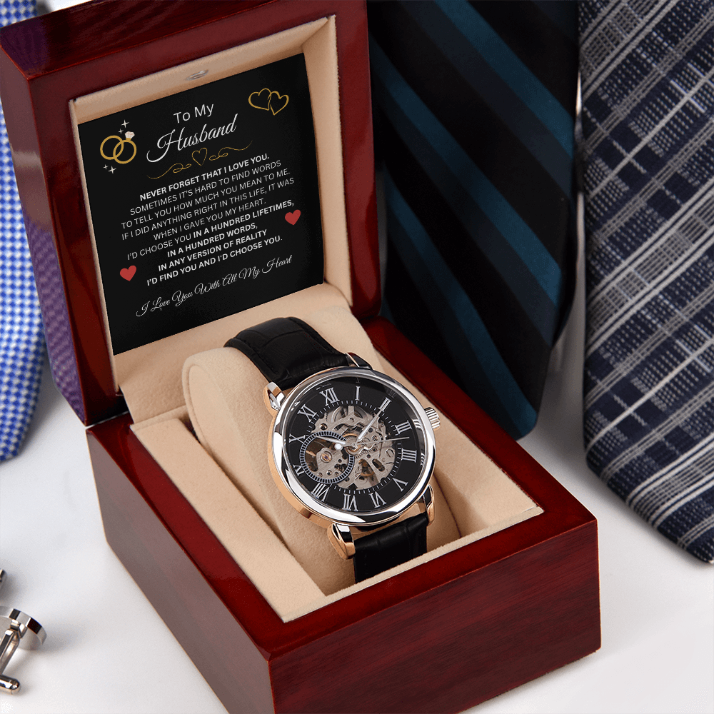 To My Husband, Never Forget That I Love You | Men's Openwork Watch