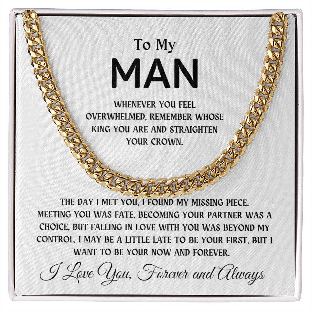 To My Man, The Day I Met You I Found My Missing Peace | Cuban Chain Necklace