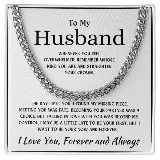 To My Husband | I Love You Forever and Always - Cuban Link Chain