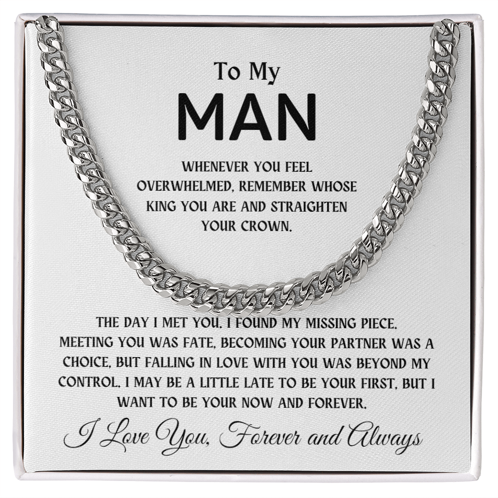 To My Man, The Day I Met You I Found My Missing Peace | Cuban Chain Necklace