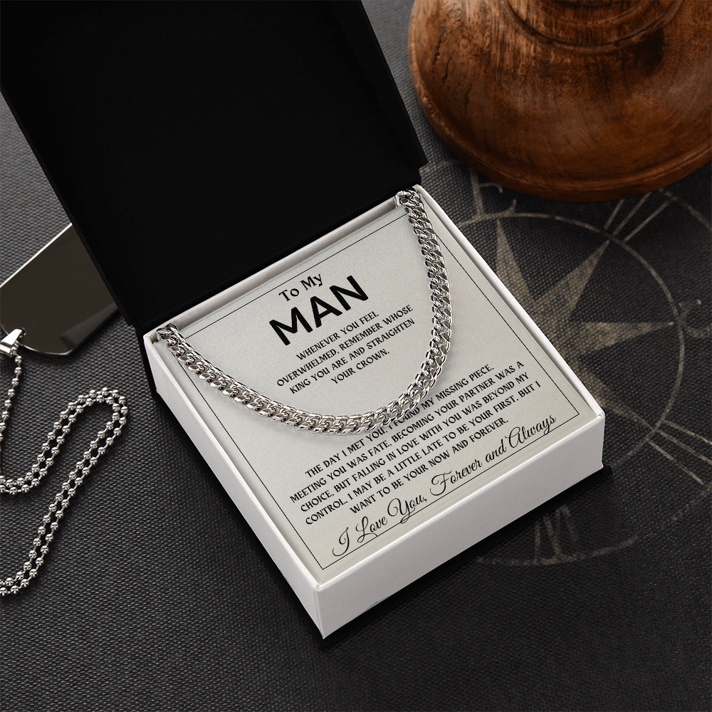 To My Man | The Day I Met You, I Found My Missing Piece - Cuban Link Chain
