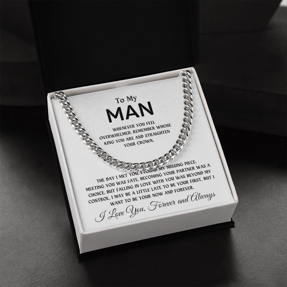 To My Man, The Day I Met You I Found My Missing Peace | Cuban Chain Necklace