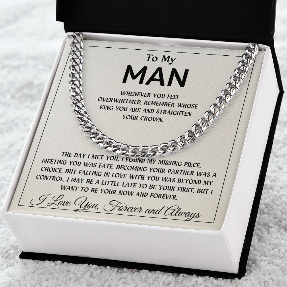 To My Man | The Day I Met You, I Found My Missing Piece - Cuban Link Chain