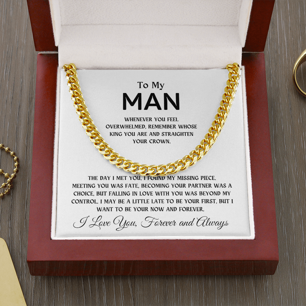 To My Man, The Day I Met You I Found My Missing Peace | Cuban Chain Necklace
