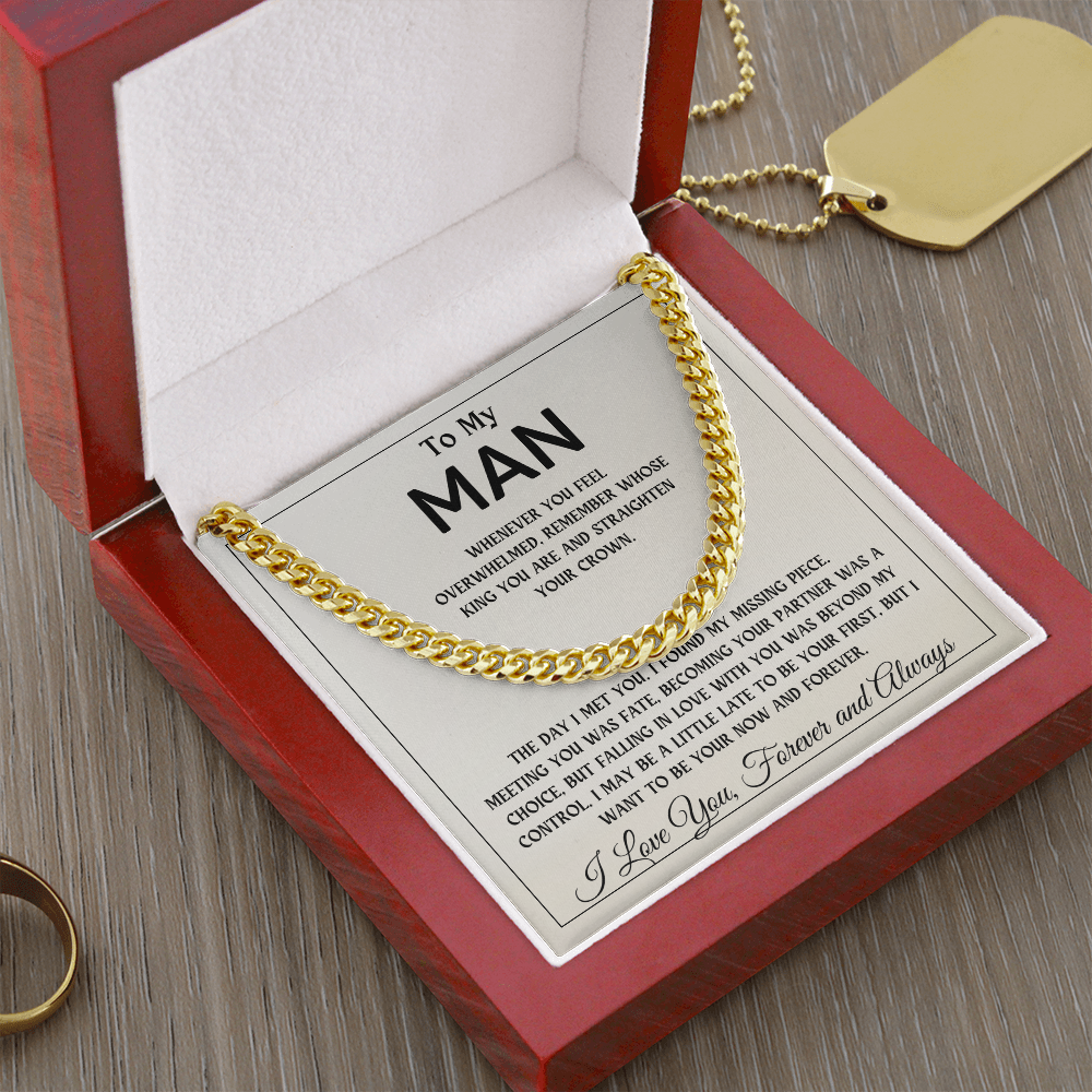 To My Man | The Day I Met You, I Found My Missing Piece - Cuban Link Chain