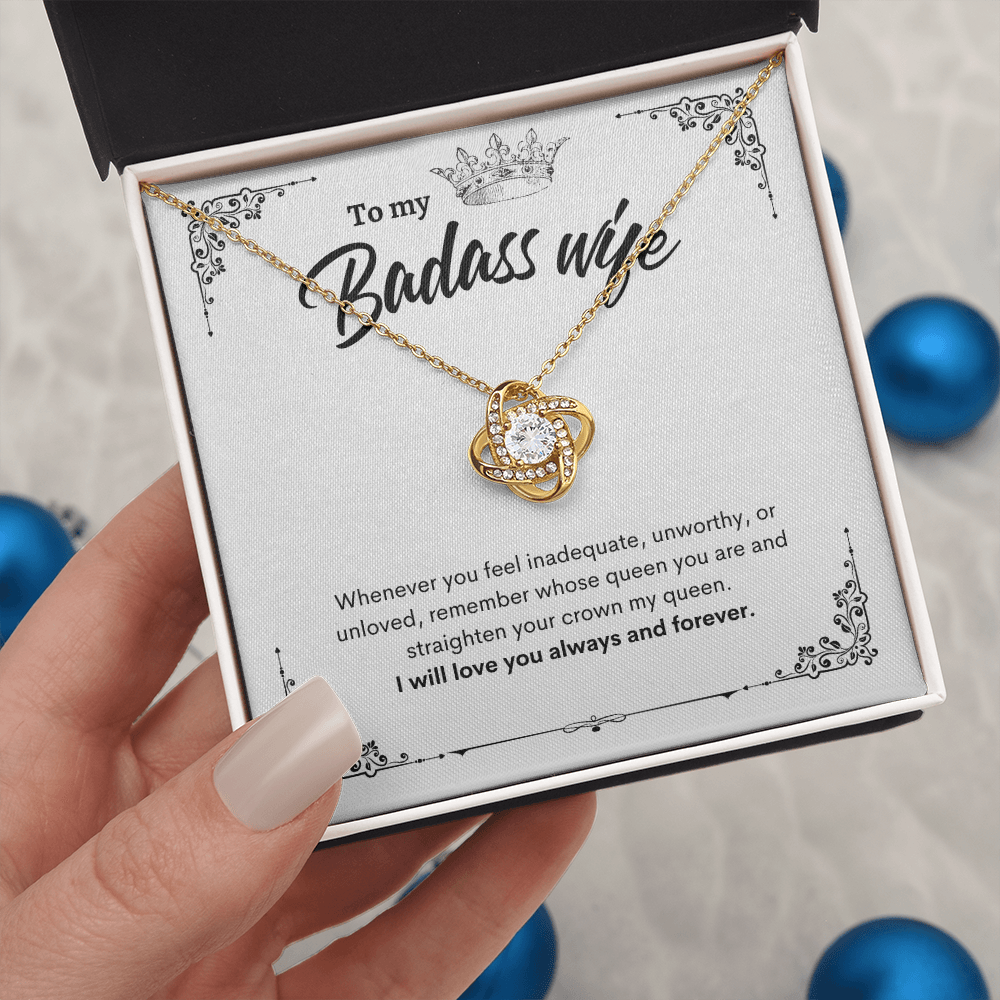 To My Badass Wife | I Will Love You Always and Forever | Love Knot Necklace