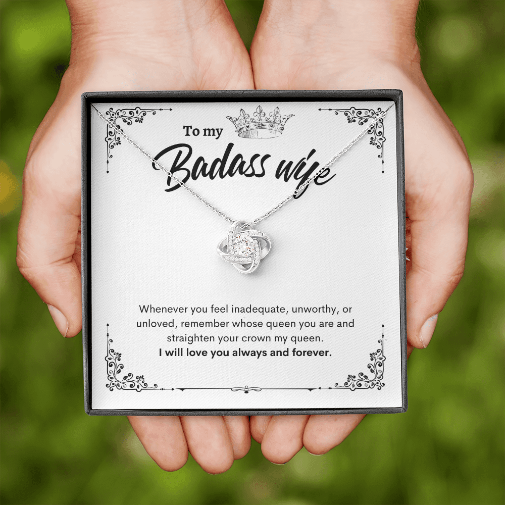 To My Badass Wife | I Will Love You Always and Forever | Love Knot Necklace