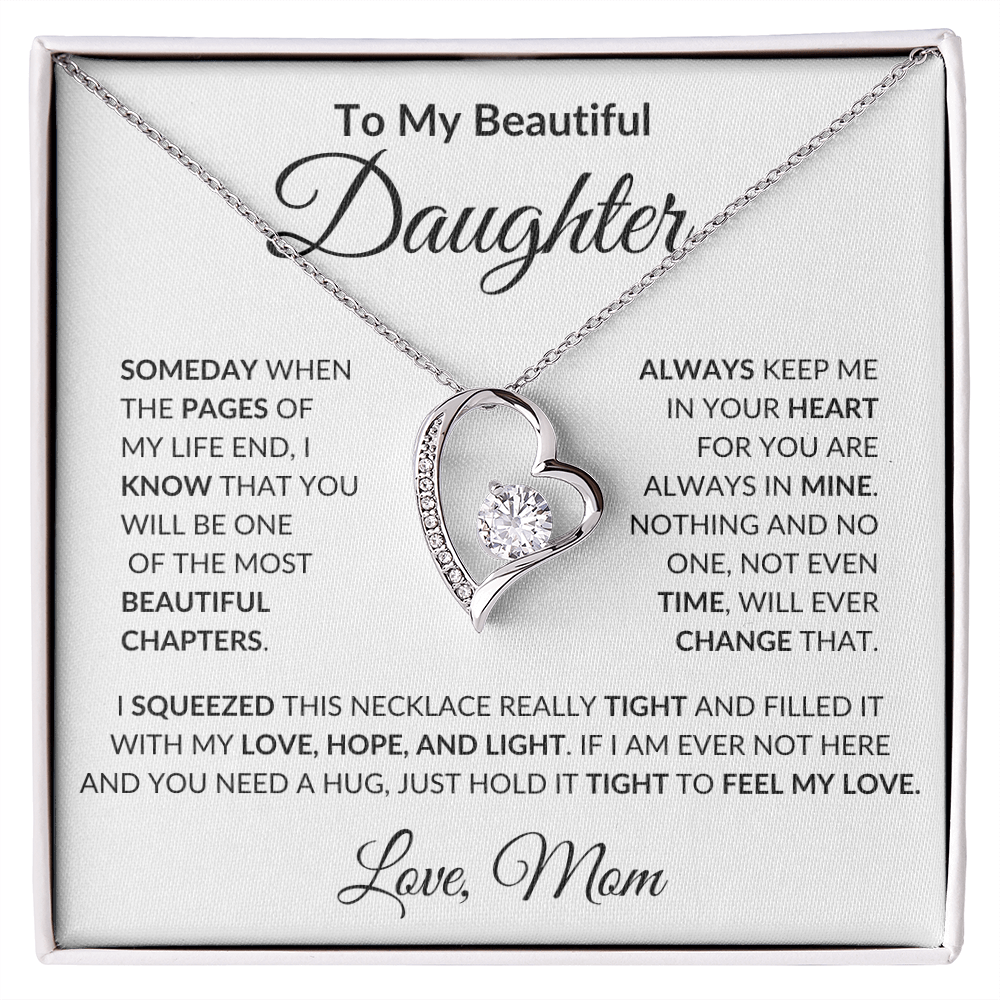 To My Beautiful Daughter | Always Keep Me In Your Heart For You Are Always In Mine | Forever Love Necklace