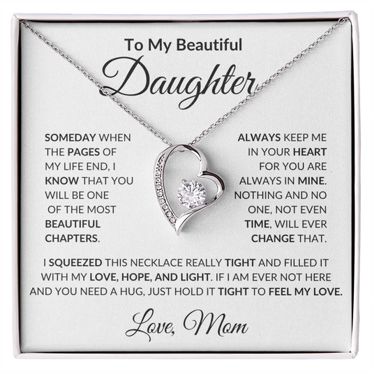 To My Beautiful Daughter | Always Keep Me In Your Heart For You Are Always In Mine | Forever Love Necklace