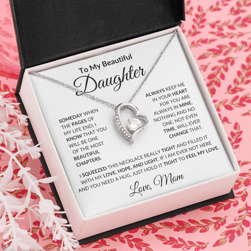 To My Beautiful Daughter | Always Keep Me In Your Heart For You Are Always In Mine | Forever Love Necklace