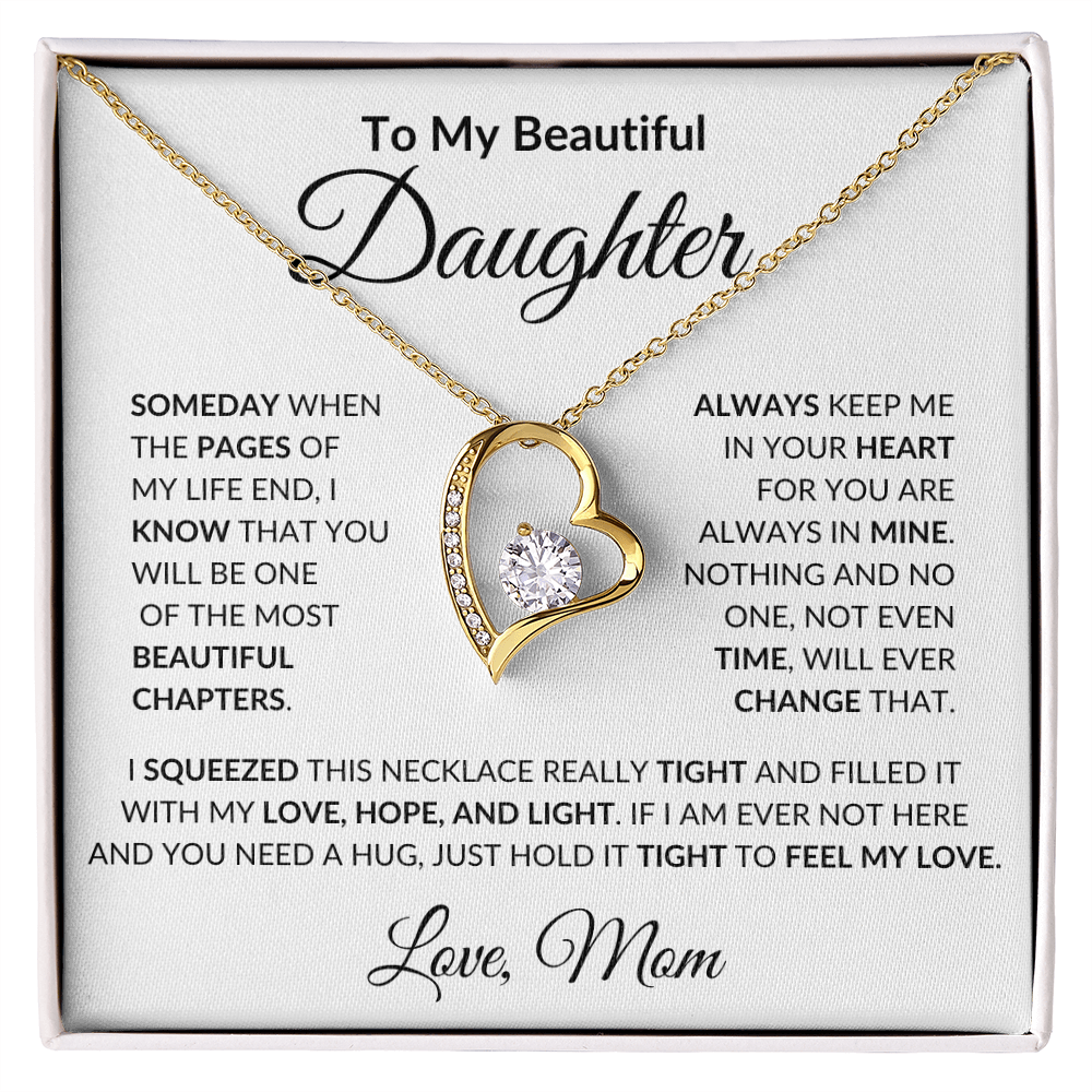 To My Beautiful Daughter | Always Keep Me In Your Heart For You Are Always In Mine | Forever Love Necklace