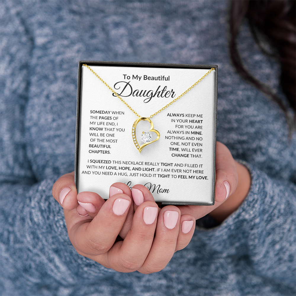 To My Beautiful Daughter | Always Keep Me In Your Heart For You Are Always In Mine | Forever Love Necklace