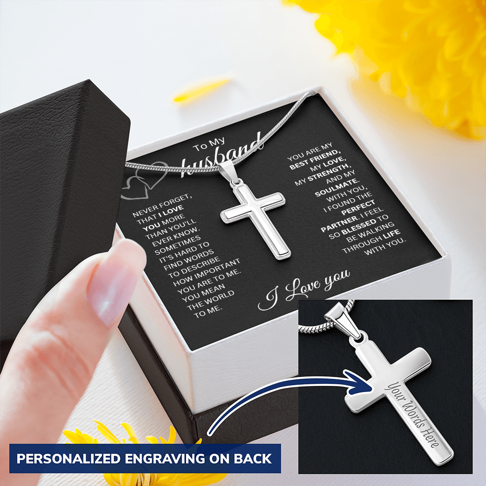 To My Husband | Never Forget That I Love You - Cross Necklace