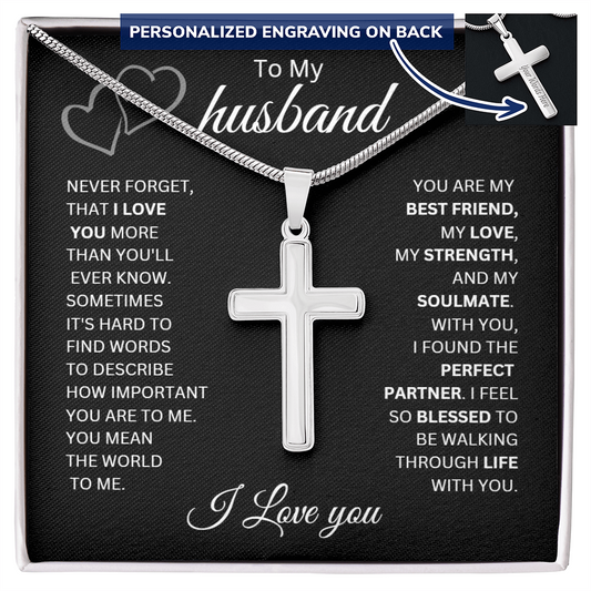 To My Husband | Never Forget That I Love You - Cross Necklace
