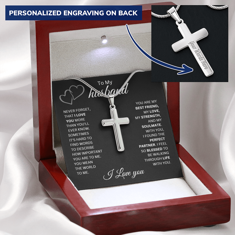 To My Husband | Never Forget That I Love You - Cross Necklace