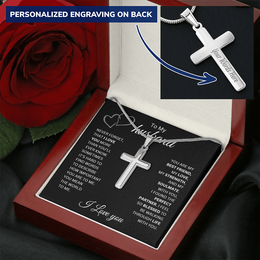To My Husband | Never Forget That I Love You - Cross Necklace