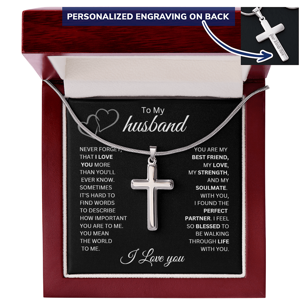 To My Husband | Never Forget That I Love You - Cross Necklace
