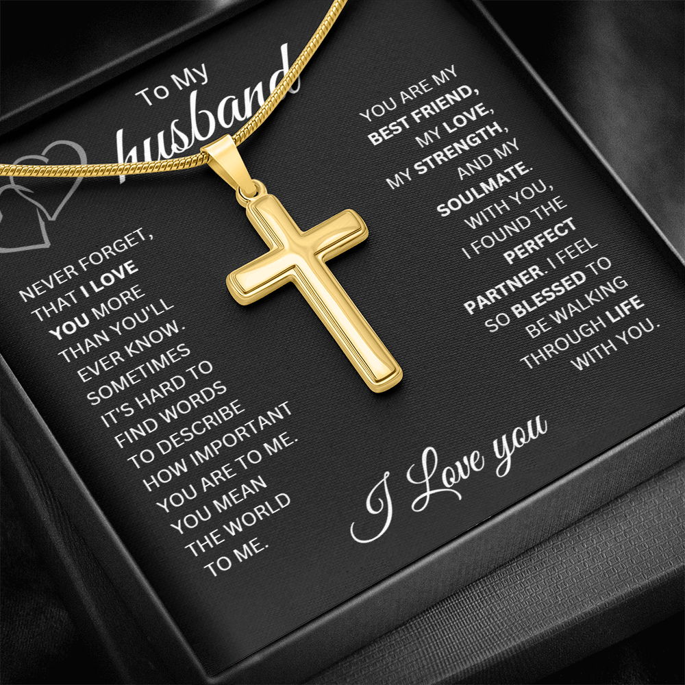 To My Husband | Never Forget That I Love You - Cross Necklace