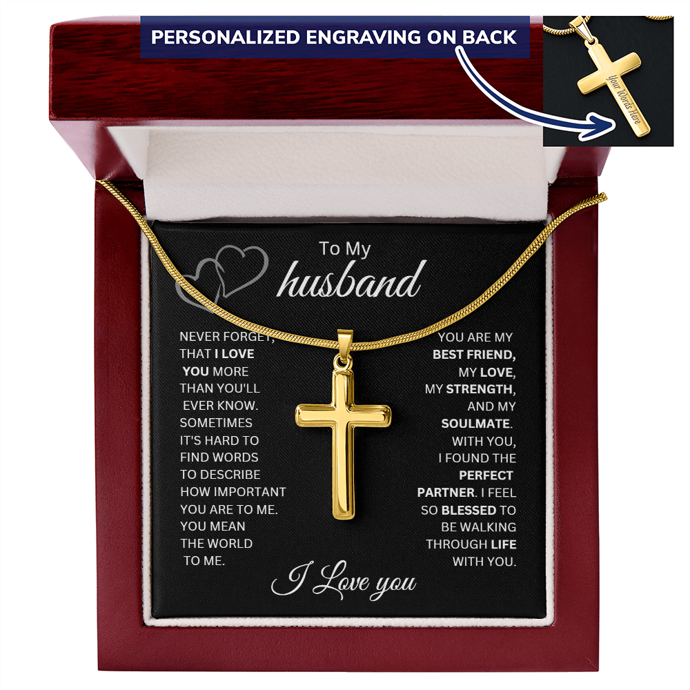 To My Husband | Never Forget That I Love You - Cross Necklace