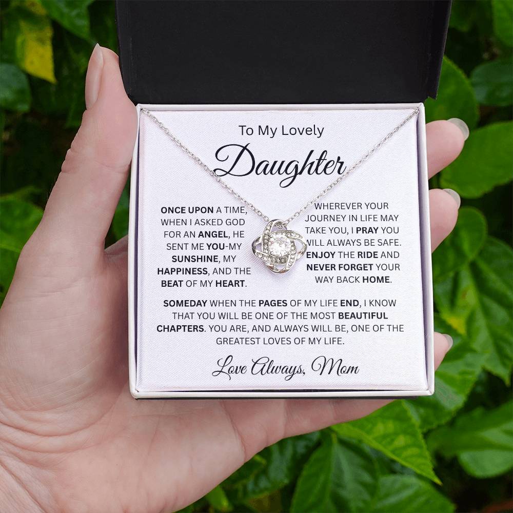 Gift For Daughter | "Once Upon A Time, When I Asked God For An Angel He Sent Me You" | Necklace From Mom